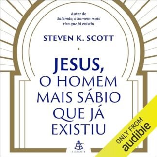 Jesus, o homem mais sábio que já existiu