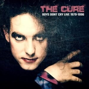 The Cure – Boys Don't Cry: Live 1979–1996 [10 CD Box Set] - The Cure (CDs)