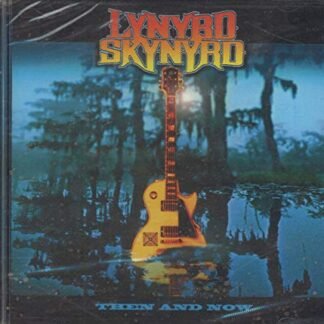 Then & Now [Audio CD] Lynyrd Skynyrd