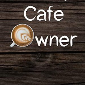 Luxury Cafe Owner (English Edition)