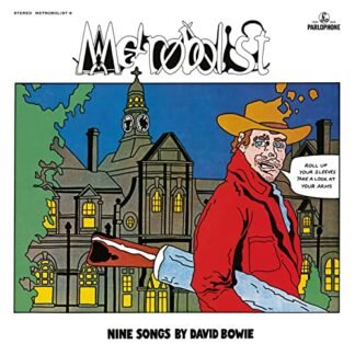 David Bowie - Metrobolist (Aka The Man Who Sold The World)