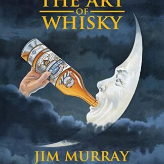 The Art of Whisky