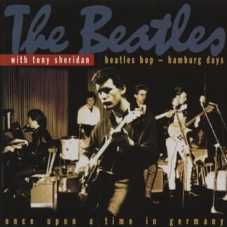Beatles Bop-Hamburg Days (2 CD) - Beatles, The With Sheridan (CDs)