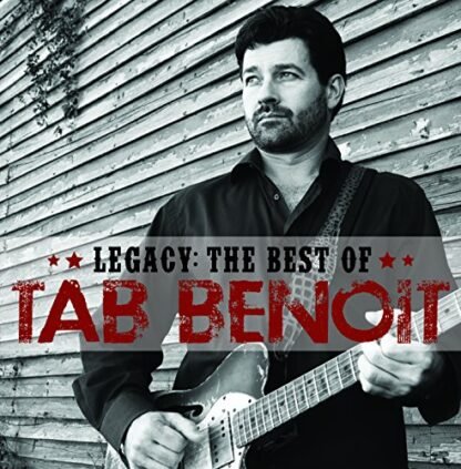 Legacy: The Best of Tab Benoit - Benoit, Tab (CDs)