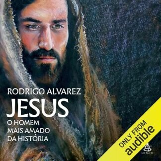 Jesus, o homem mais amado da história