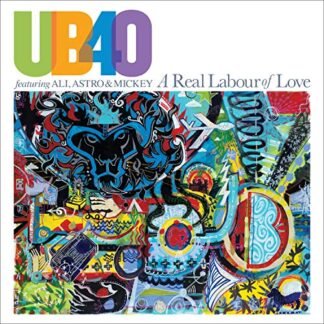 A Real Labour Of Love - Ub40 Feat. Ali, Astro & Mickey (CDs)