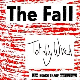 Totaly Wired: The Rough Trade Anthology [Import Anglais]