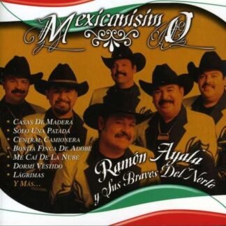 CD Mexicanisimo - Ayala, Ramon (CDs)