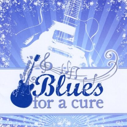 Blues for a Cure / Various - Blues for a Cure (CDs)