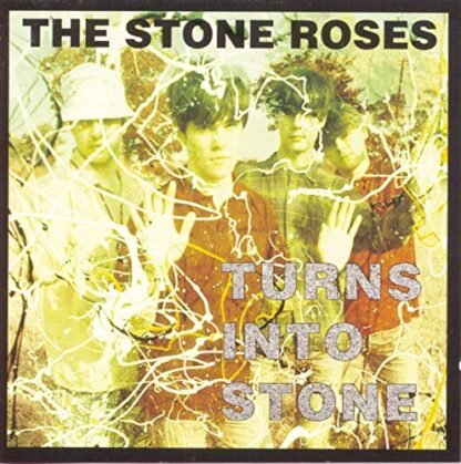 Turns Into Stone - The Stone Roses (CDs)