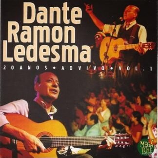 Dante Ramon Ledesma – 20 Anos Ao Vivo (cd Duplo) - Querência Discos (CDs)