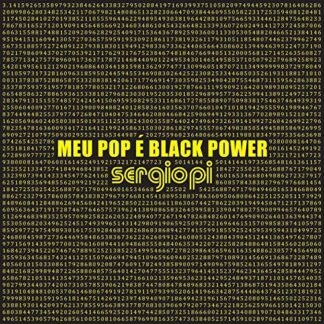 Sergio Pi - Meu Pop E Black Power - SERGIO PI (CDs)