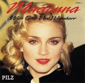 Madonna With Otto Von Wernherr (CDs)