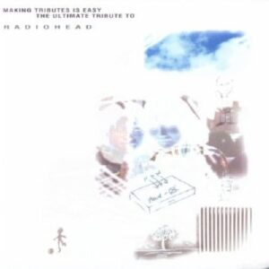 Radiohead: The Ultimate Tribute - Various Artists (CDs)