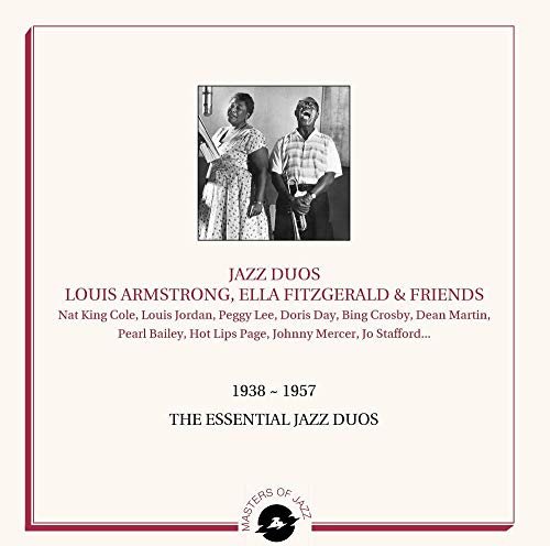 Jazz Duos - Louis Armstrong, Ella Fitzgerald and Friends: 1938-1957 the Essential Jazz Duos (Discos de Vinil)