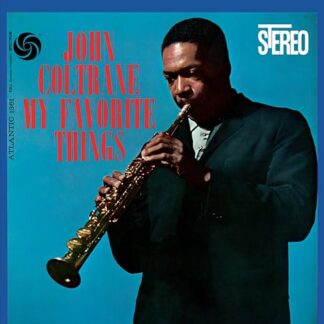 My Favorite Things (2022 Remaster) - John Coltrane (Discos de Vinil)