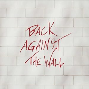 Back Against The Wall - A Prog-Rock Tribute to Pink Floyd's Wall - Adrian Belew (CDs)