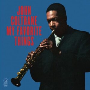 My Favorite Things - John Coltrane (Discos de Vinil)