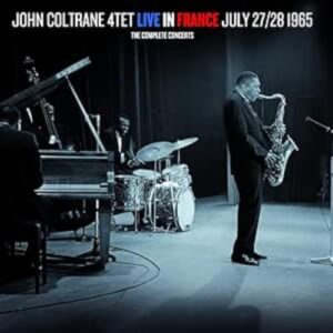 Live in France, July 27/28 1968: The Complete Concerts - John Coltrane Quartet (CDs)