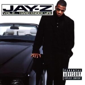 Jay Z Volume 2 Hard Knock Life - Jay-Z (CDs)