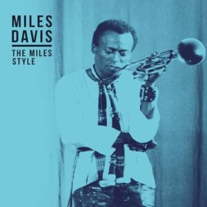 MILES STYLE - Miles Davis (Discos de Vinil)