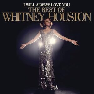 Whitney Houston - I Will Always Love You: The Best Of Whitney Houston - Whitney Houston (CDs)