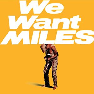 We Want Miles (2 Pack) - Miles Davis (Discos de Vinil)