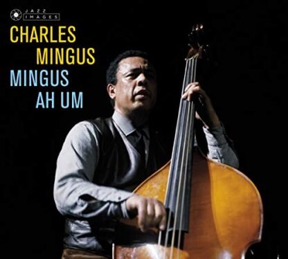 Ah Um [Disco de Vinil] - Mingus, Charles (Discos de Vinil)
