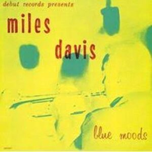 MILES DAVIS - BLUE MOODS - MILES DAVIS (CDs)
