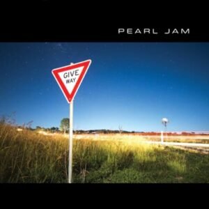 GIVE WAY RSD 2023 - Pearl Jam (CDs)