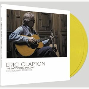 Vinil Duplo Eric Clapton - The Lady In The Balcony: Lockdown Session (Live/Colour) - Importado (Discos de Vinil)
