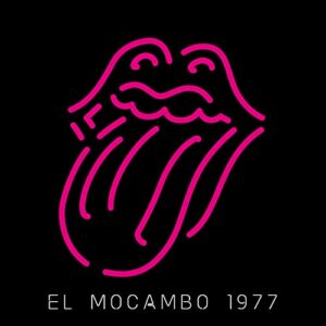 Live At The El Mocambo [2 CD] - The Rolling Stones (CDs)