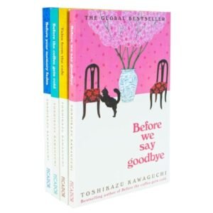 4 Books collection Set: Before The Coffee Gets Cold, Tales From The Cafe, Before Your Memory Fades & Before We Say Goodbye - kawaguchi (Café)
