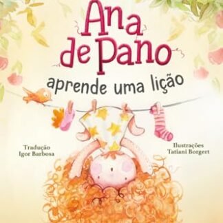 Ana de pano aprende uma lição - Johnny Gruelle (Brinquedos)