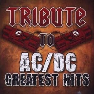 Tribute to AC/DC Greatest Hits - AC/DC TRIBUTE (CDs)