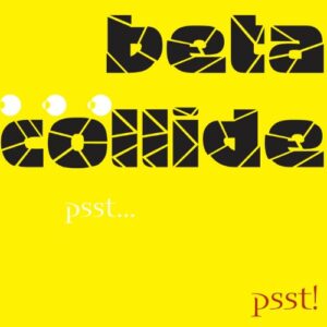 Psst Psst - Beta Collide Radiohead Liget (CDs)