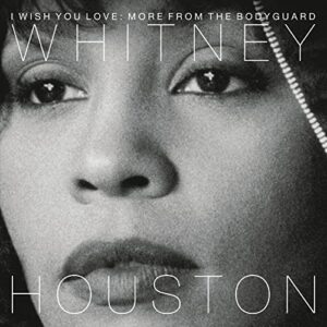 I Wish You Love: More From The Bodyguard - Whitney Houston (Discos de Vinil)