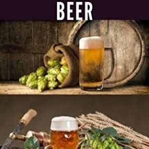 HOW TO MAKE HOME BREW BEER: Comprehensive Guide On Making Your Own Beer At Home : Includes Recipes and Flavours (English Edition) - DAVID, DR.ELIZABETH (Cervejas)