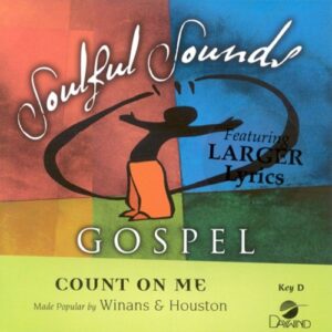 Count On Me [Accompaniment/Performance Track] - Made Popular By: CeCe Winans & Whitney Houston (CDs)