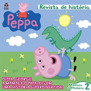 Peppa Pig – Revista de História 02 - On Line Editora (Brinquedos)
