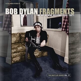 Fragments - Time Out of Mind Sessions (1996-1997): The Bootleg Series Vol. 17 - Bob Dylan (CDs)
