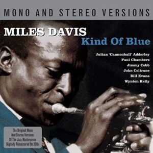 Miles Davis: Kind of Blue - DAVIS,MILES (CDs)