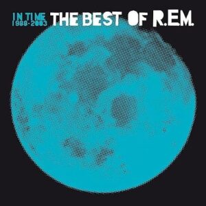 R.E.M. - In Time: The Best Of R.E.M. 1988-2003 - R.E.M. (CDs)