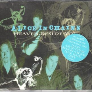 Heaven Beside You - Alice in Chains (CDs)