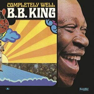 Completely Well [Disco de Vinil] - B.B. King (Discos de Vinil)