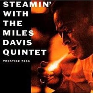 Steamin' With the Miles Davis Quintet - Miles Davis (CDs)