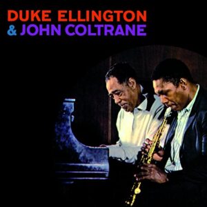 Duke Ellington & John Coltrane+5 Bonus Tracks - Ellington, Duke & Coltrane (CDs)