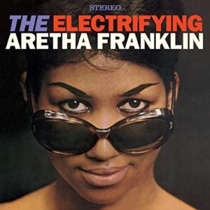 Electrifying Aretha Franklin + 4 Bonus Tracks - FRANKLIN,ARETHA (CDs)