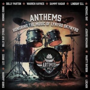Anthems: Honoring The Music of Lynyrd Skynyrd - Artimus Pyle Band (Discos de Vinil)