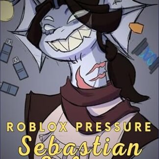 Roblox Pressure: Sebastian Solace Oneshots (English Edition) - Gerald Mitchell (Brinquedos)